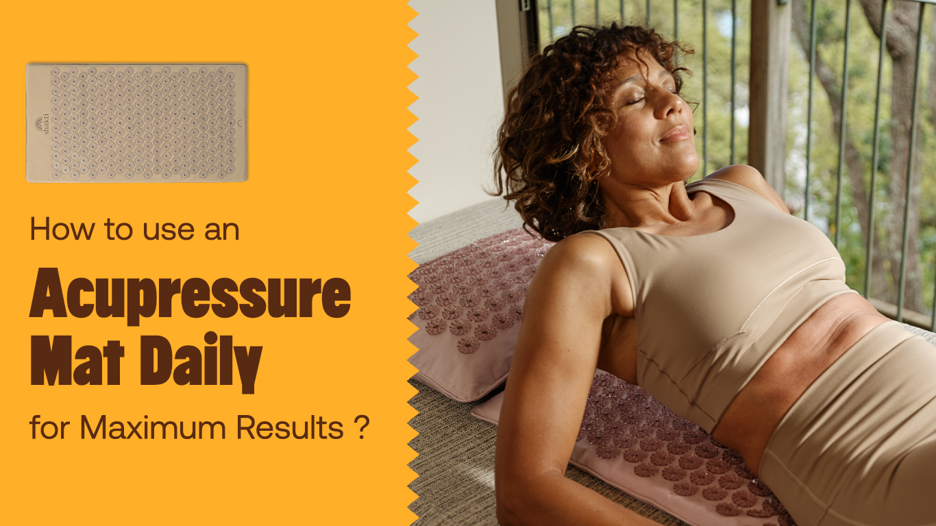 How to Use an Acupressure Mat Daily for Maximum Results