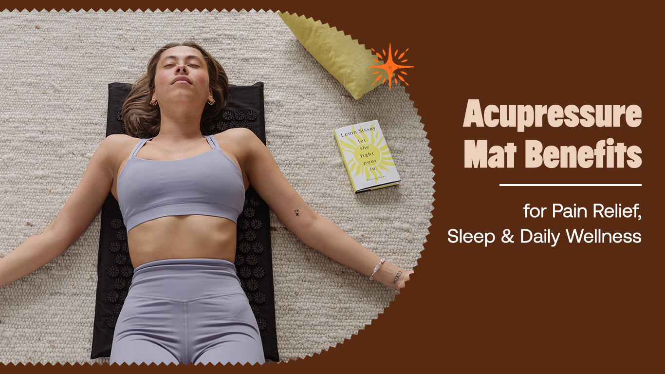 Acupressure Mat Benefits for Pain Relief, Sleep & Daily Wellness